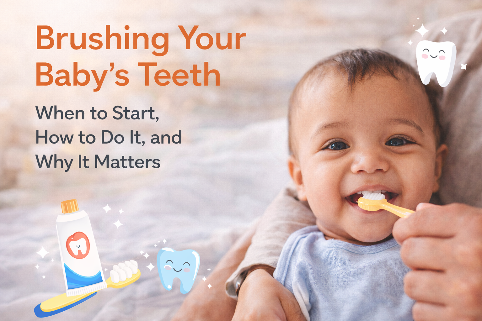 Brushing your baby's teeth
